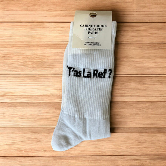 Chaussettes T'as la ref - Cabinet Mode Thérapie